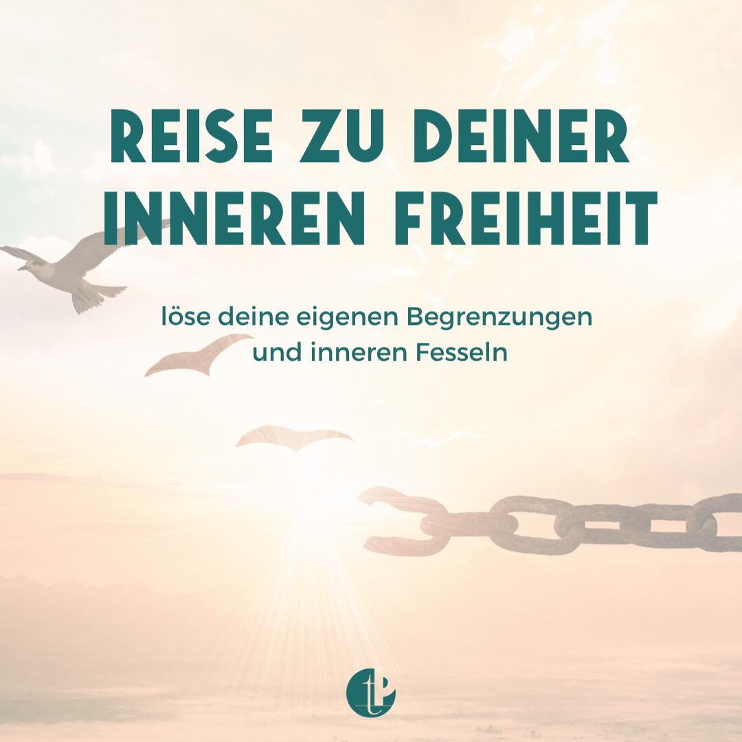 Reise zu deiner inneren Freiheit Tanja Peschke