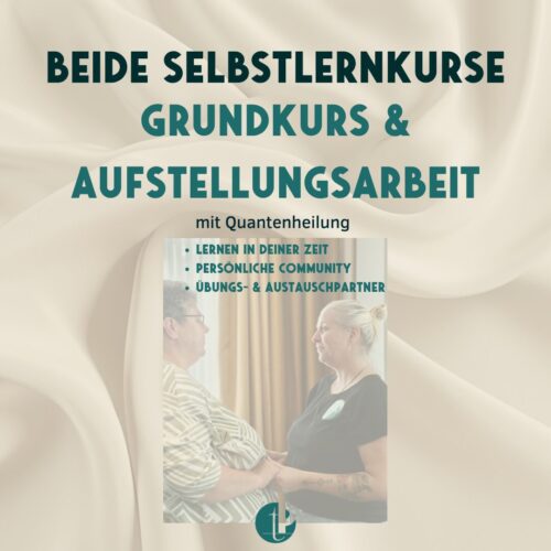 Beide Selbstlernkurse Grundkurs Quantenheilung und Aufstellungsarbeit Tanja Peschke