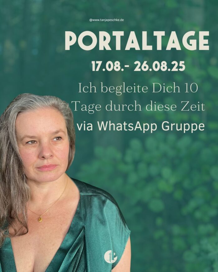 Portaltage Begleitung August 2025